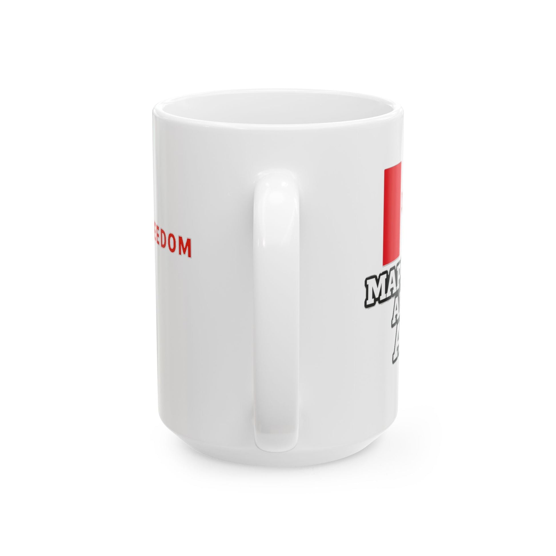 North of Freedom Ceramic Mug, (11oz, 15oz) Printify