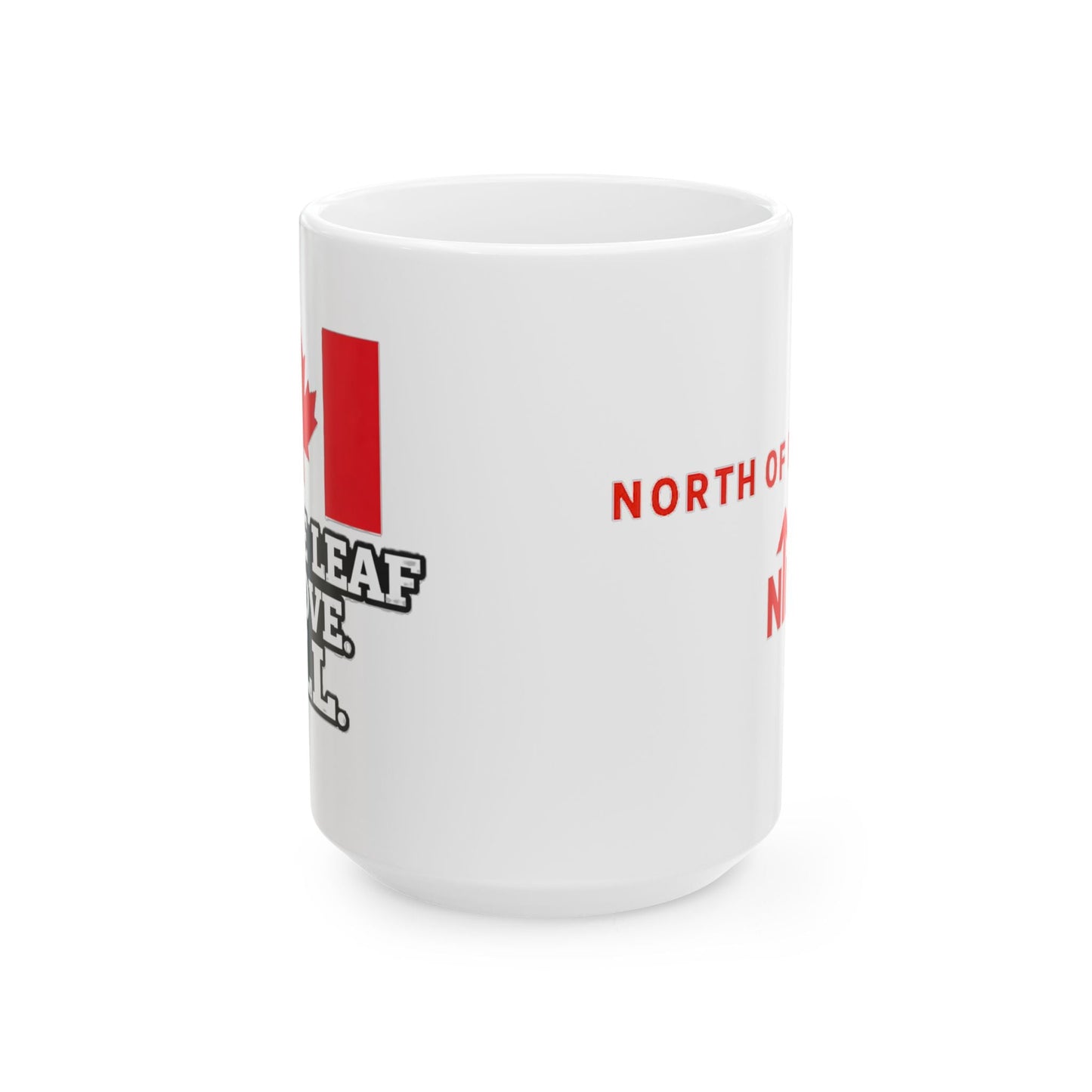 North of Freedom Ceramic Mug, (11oz, 15oz) Printify